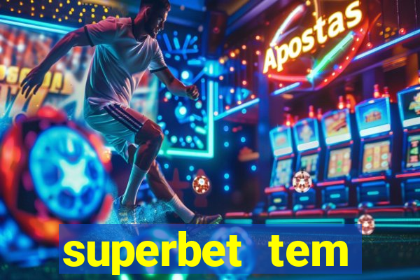 superbet tem pagamento antecipado